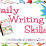 Writer’s Workshop Supplemental Writing Unit, Grade 2-3, Daily Writing Skills